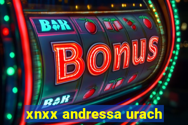 xnxx andressa urach